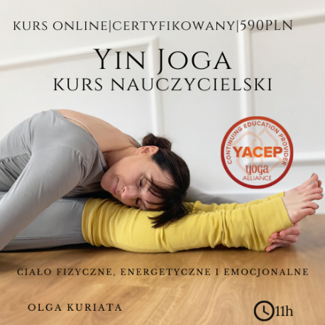 yin joga kurs nauczycielski YACEP olga kuriata